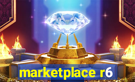 marketplace r6